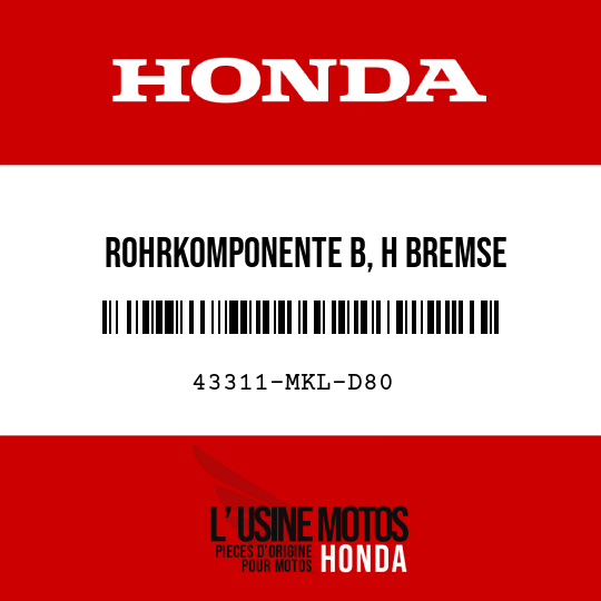 image de 43311-MKL-D80 ROHRKOMPONENTE B, H BREMSE