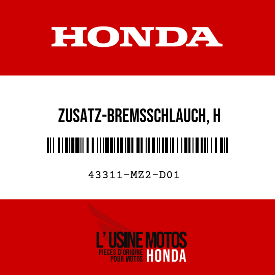 image de 43311-MZ2-D01 ZUSATZ-BREMSSCHLAUCH, H