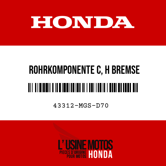 image de 43312-MGS-D70 ROHRKOMPONENTE C, H BREMSE