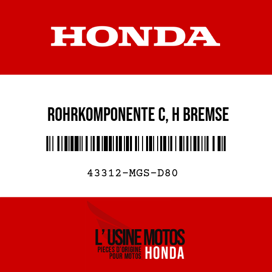 image de 43312-MGS-D80 ROHRKOMPONENTE C, H BREMSE