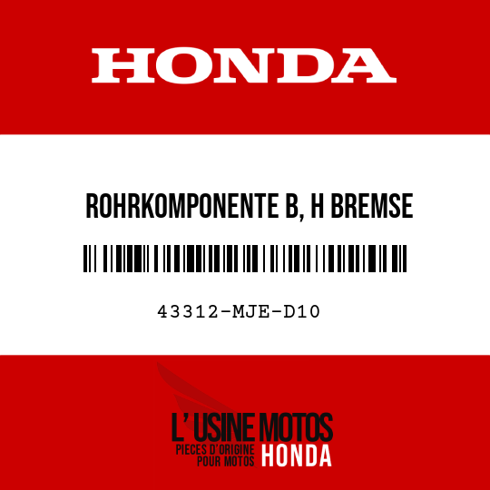 image de 43312-MJE-D10 ROHRKOMPONENTE B, H BREMSE