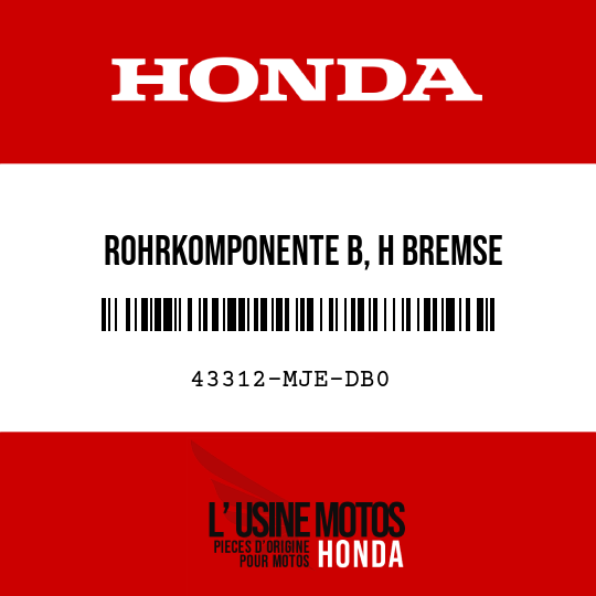 image de 43312-MJE-DB0 ROHRKOMPONENTE B, H BREMSE