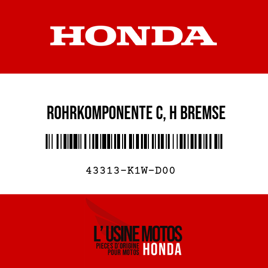 image de 43313-K1W-D00 ROHRKOMPONENTE C, H BREMSE