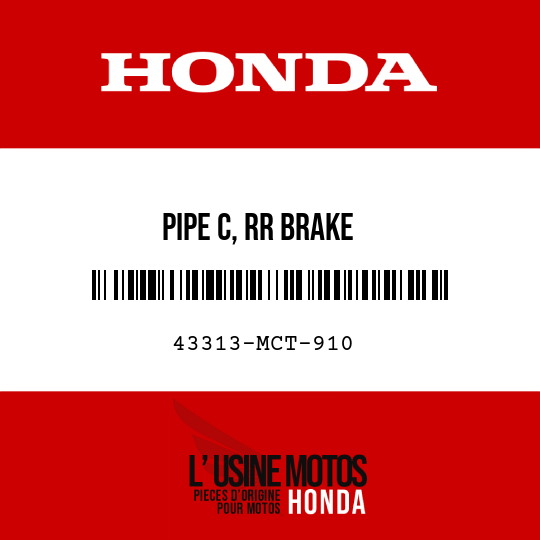 image de 43313-MCT-910 PIPE C, RR BRAKE