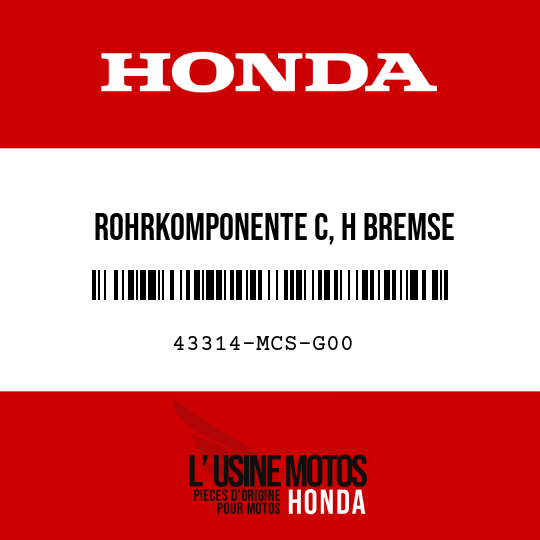 image de 43314-MCS-G00 ROHRKOMPONENTE C, H BREMSE