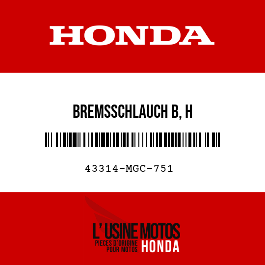 image de 43314-MGC-751 BREMSSCHLAUCH B, H