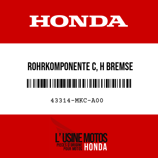image de 43314-MKC-A00 ROHRKOMPONENTE C, H BREMSE
