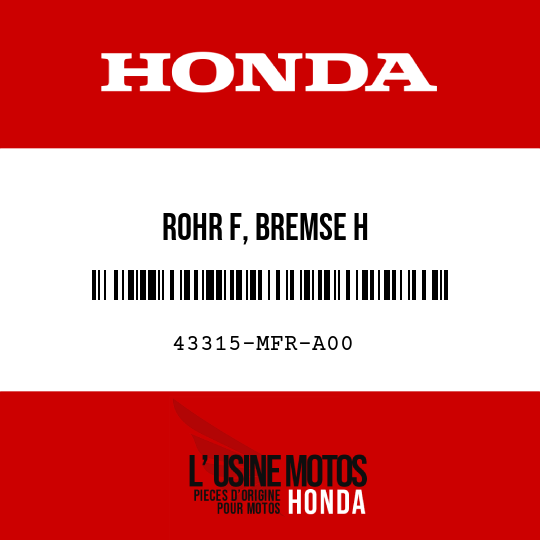 image de 43315-MFR-A00 ROHR F, BREMSE H