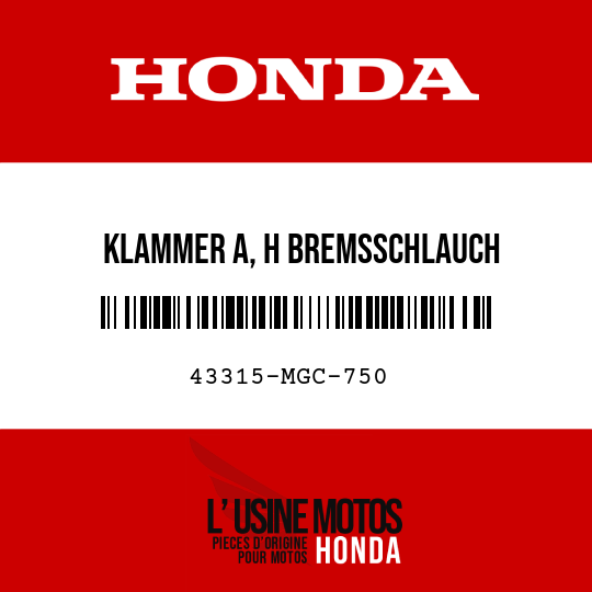 image de 43315-MGC-750 KLAMMER A, H BREMSSCHLAUCH