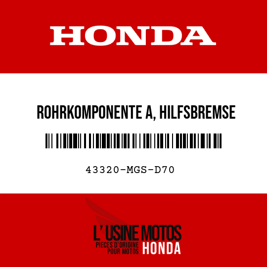 image de 43320-MGS-D70 ROHRKOMPONENTE A, HILFSBREMSE