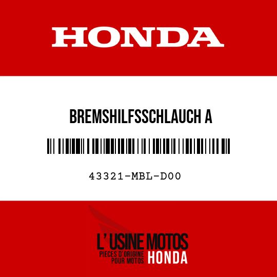 image de 43321-MBL-D00 BREMSHILFSSCHLAUCH A