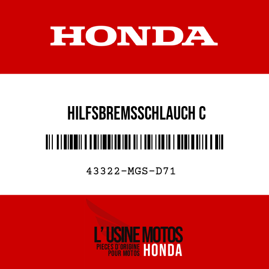 image de 43322-MGS-D71 HILFSBREMSSCHLAUCH C