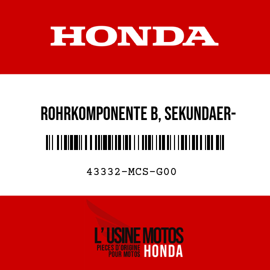 image de 43332-MCS-G00 ROHRKOMPONENTE B, SEKUNDAER- BREMSE, HAUPTZYLINDER