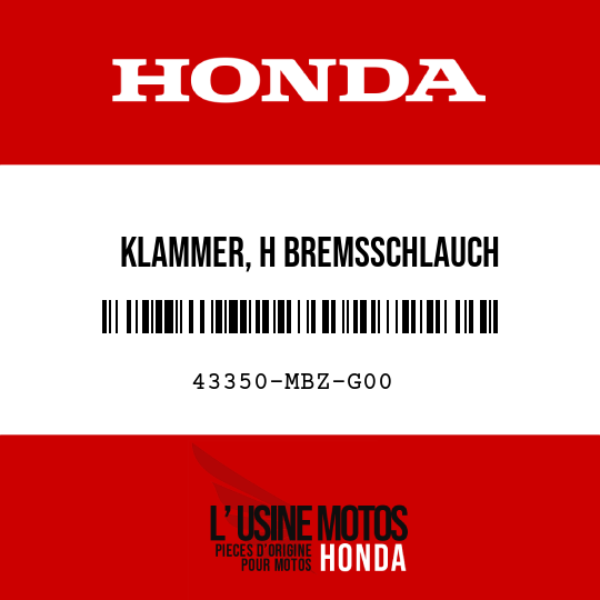 image de 43350-MBZ-G00 KLAMMER, H BREMSSCHLAUCH