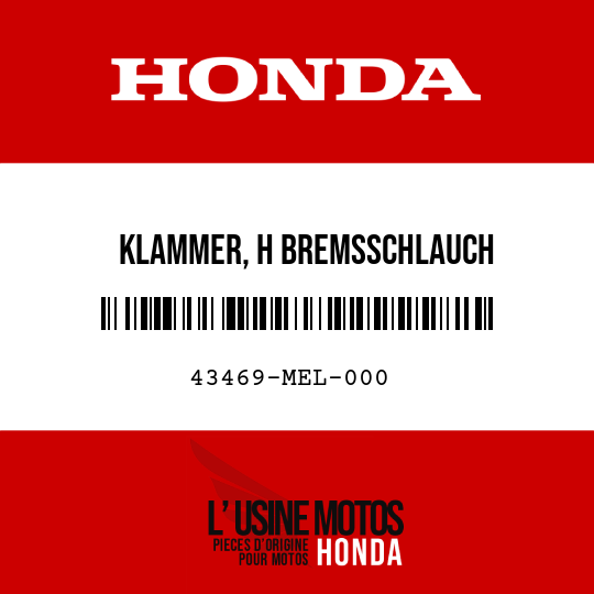 image de 43469-MEL-000 KLAMMER, H BREMSSCHLAUCH