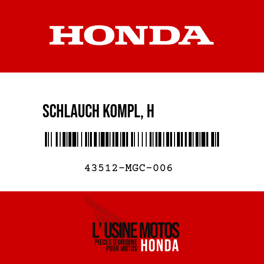 image de 43512-MGC-006 SCHLAUCH KOMPL, H           RREMSHAUPTZYLINDER