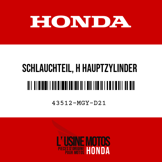 image de 43512-MGY-D21 SCHLAUCHTEIL, H HAUPTZYLINDER