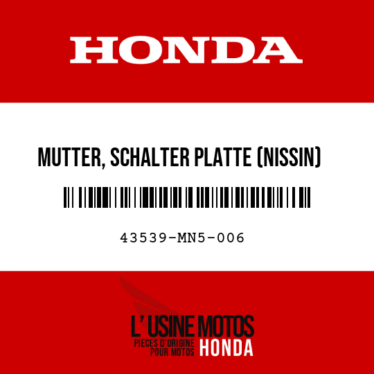image de 43539-MN5-006 MUTTER, SCHALTER PLATTE (NISSIN)