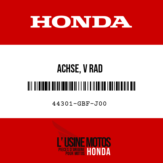 image de 44301-GBF-J00 ACHSE, V RAD
