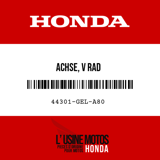 image de 44301-GEL-A80 ACHSE, V RAD