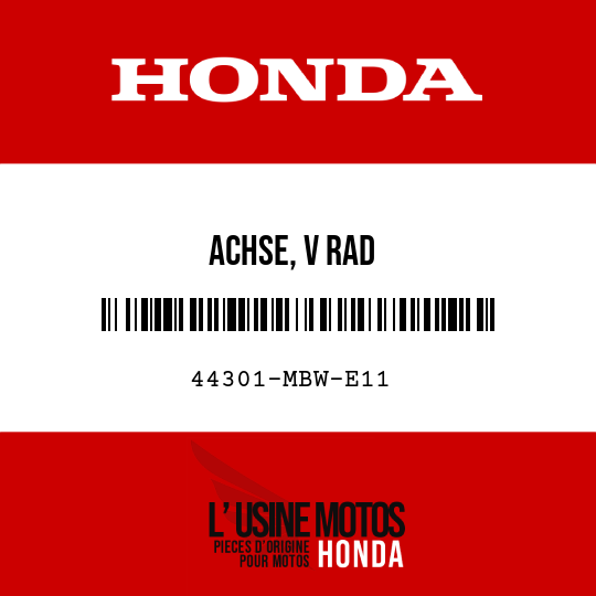 image de 44301-MBW-E11 ACHSE, V RAD
