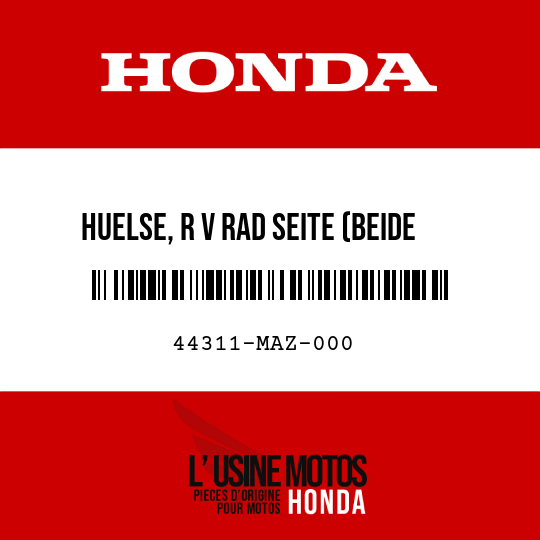 image de 44311-MAZ-000 HUELSE, R V RAD SEITE (BEIDE SEITEN)