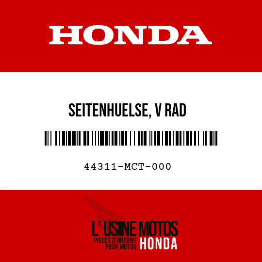 image de 44311-MCT-000 SEITENHUELSE, V RAD