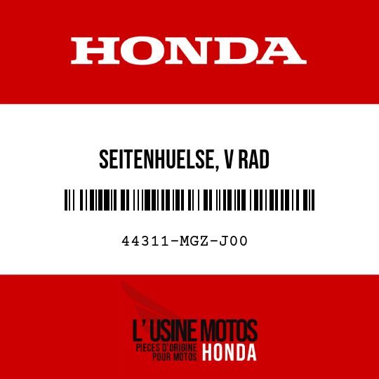 image de 44311-MGZ-J00 SEITENHUELSE, V RAD