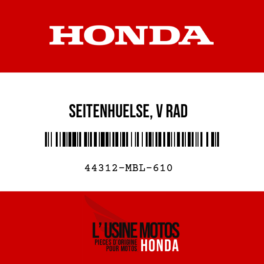image de 44312-MBL-610 SEITENHUELSE, V RAD
