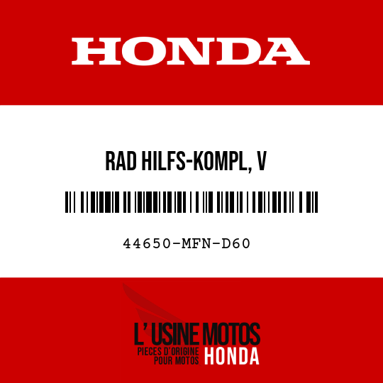 image de 44650-MFN-D60 RAD HILFS-KOMPL, V