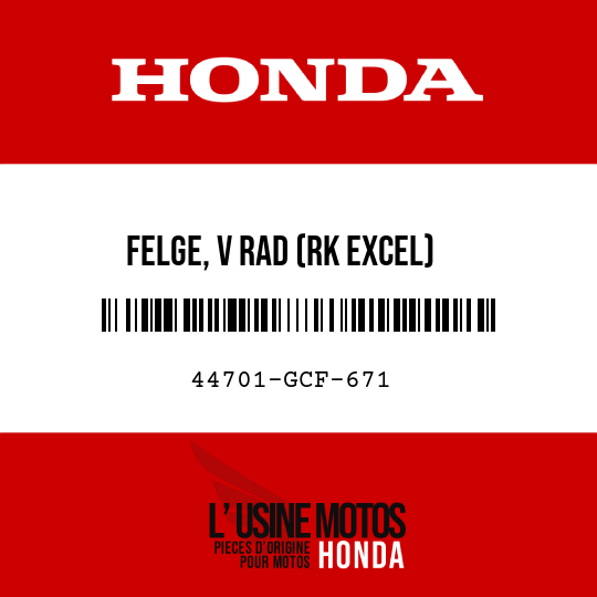 image de 44701-GCF-671 FELGE, V RAD (RK EXCEL)