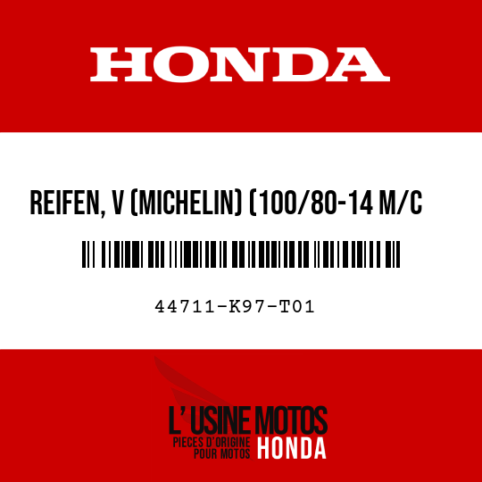 image de 44711-K97-T01 REIFEN, V (MICHELIN) (100/80-14 M/C 48P)