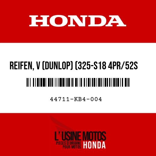 image de 44711-KB4-004 REIFEN, V (DUNLOP) (325-S18 4PR/52S F8)