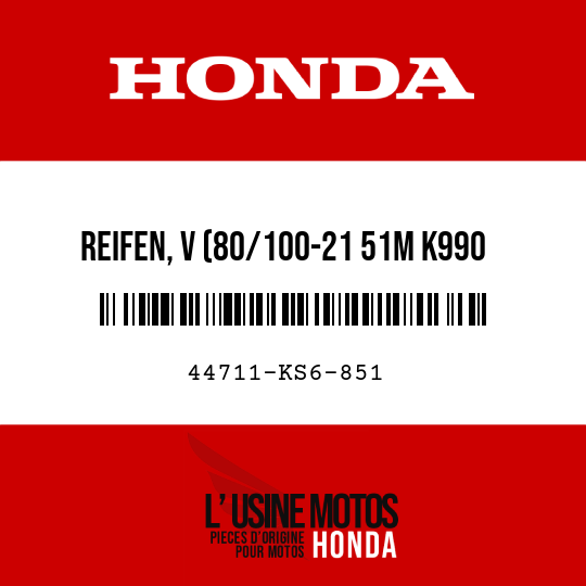 image de 44711-KS6-851 REIFEN, V (80/100-21 51M K990 DUNLOP)