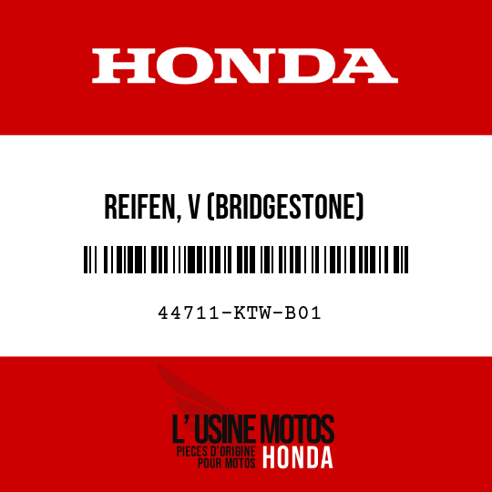 image de 44711-KTW-B01 REIFEN, V (BRIDGESTONE) (110/70-16M/C 52S)