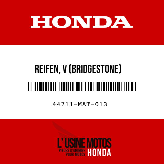 image de 44711-MAT-013 REIFEN, V (BRIDGESTONE) (120/70ZR17)