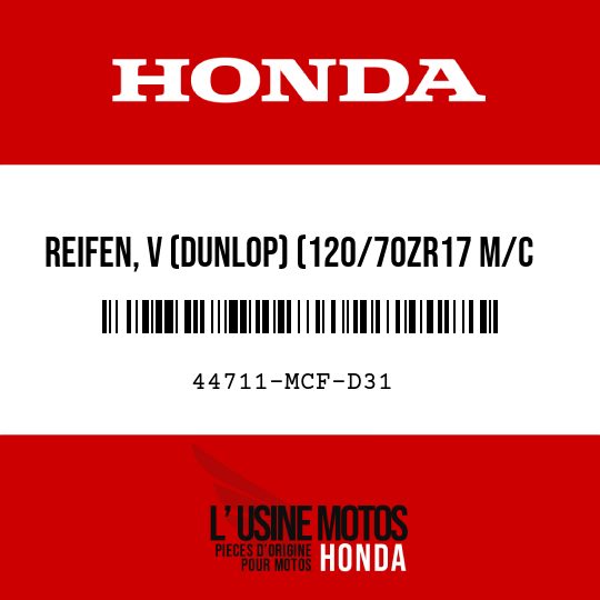 image de 44711-MCF-D31 REIFEN, V (DUNLOP) (120/70ZR17 M/C 58W)