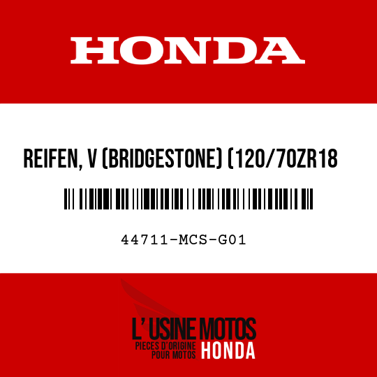image de 44711-MCS-G01 REIFEN, V (BRIDGESTONE) (120/70ZR18 M/C 59W)