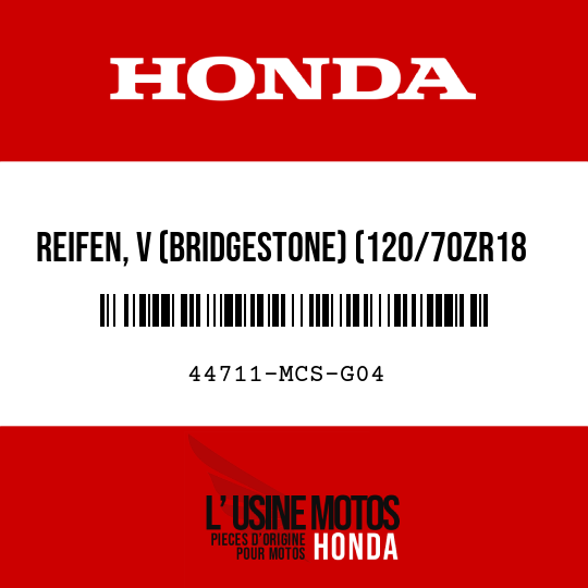 image de 44711-MCS-G04 REIFEN, V (BRIDGESTONE) (120/70ZR18 M/C 59W)
