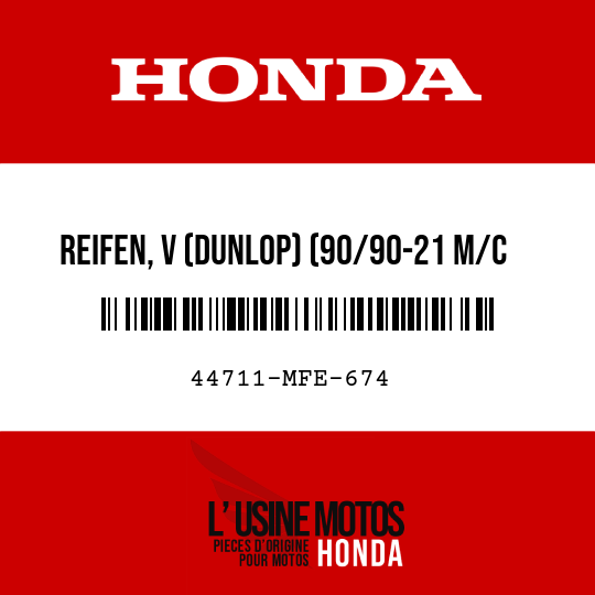 image de 44711-MFE-674 REIFEN, V (DUNLOP) (90/90-21 M/C 54S)