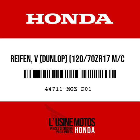 image de 44711-MGZ-D01 REIFEN, V (DUNLOP) (120/70ZR17 M/C 58W)