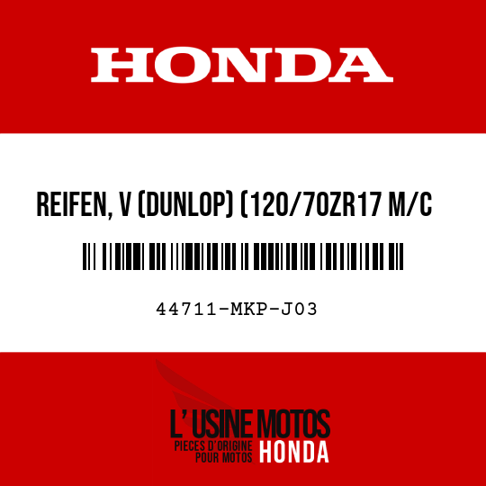 image de 44711-MKP-J03 REIFEN, V (DUNLOP) (120/70ZR17 M/C 58W)