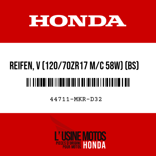 image de 44711-MKR-D32 REIFEN, V (120/70ZR17 M/C 58W) (BS)