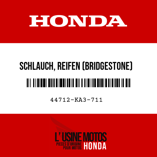 image de 44712-KA3-711 SCHLAUCH, REIFEN (BRIDGESTONE)