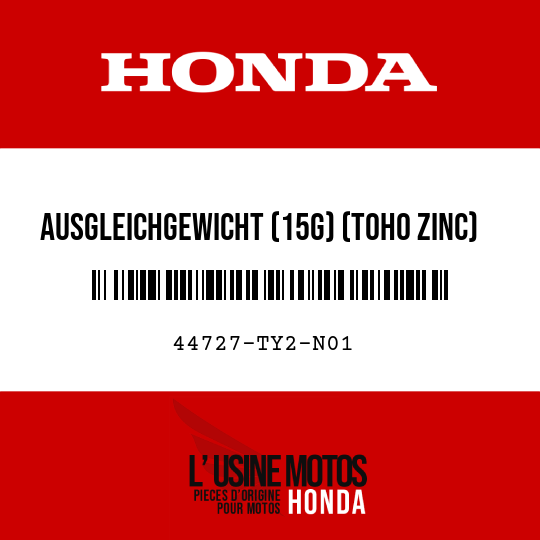 image de 44727-TY2-N01 AUSGLEICHGEWICHT (15G) (TOHO ZINC)
