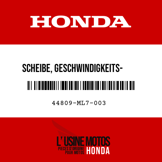 image de 44809-ML7-003 SCHEIBE, GESCHWINDIGKEITS- MESSERGETRIEBE