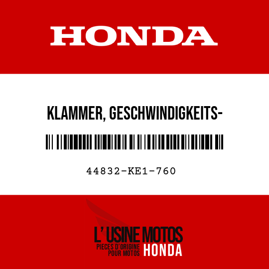 image de 44832-KE1-760 KLAMMER, GESCHWINDIGKEITS- MESSERKABEL