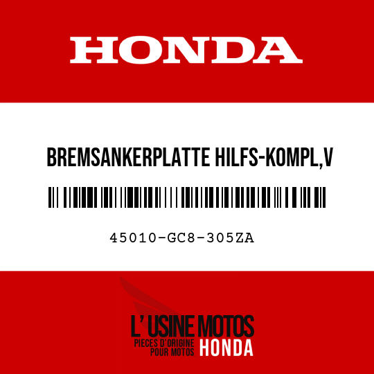 image de 45010-GC8-305ZA BREMSANKERPLATTE HILFS-KOMPL,V NH35M 