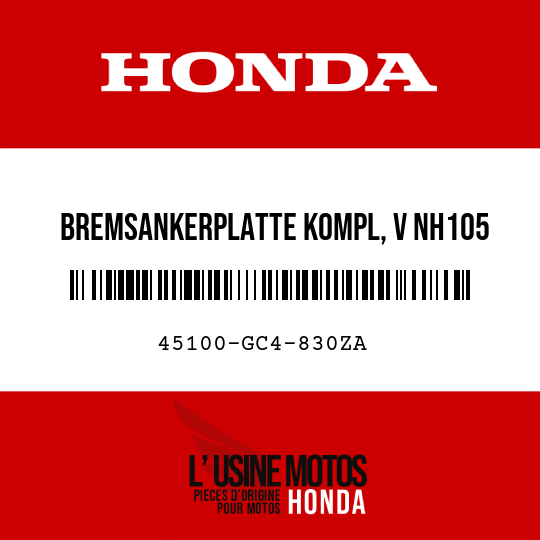 image de 45100-GC4-830ZA BREMSANKERPLATTE KOMPL, V NH105 