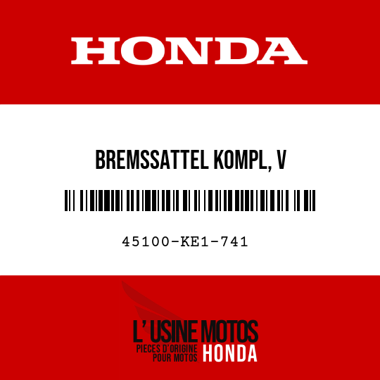 image de 45100-KE1-741 BREMSSATTEL KOMPL, V